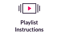 PlayList Instruction